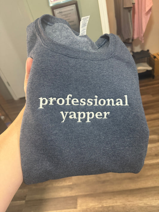 Professional Yapper